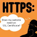 Does my site need HTTPS