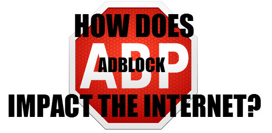 How does Adblock impact the internet?