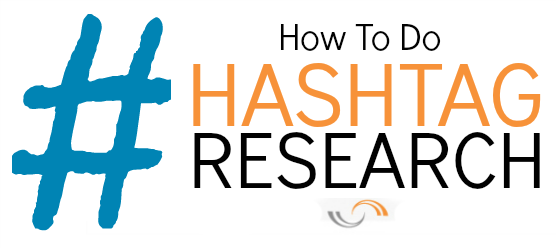 How To Hashtag Research