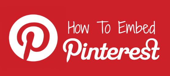 How To Embed Pinterest