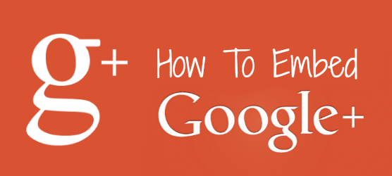 How To Embed Google+