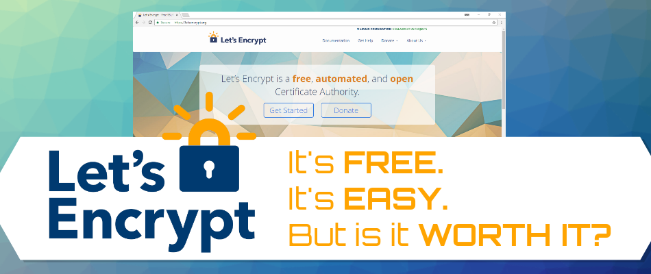 Let's Encrypt Pros & Cons