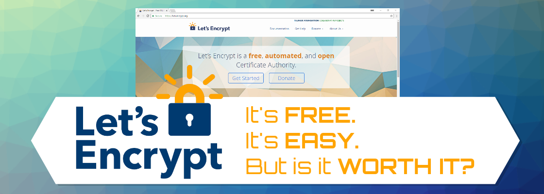 Let's Encrypt Pros & Cons